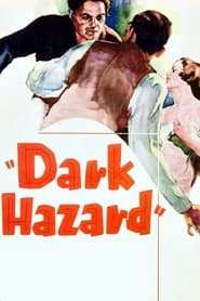 Dark Hazard' Poster