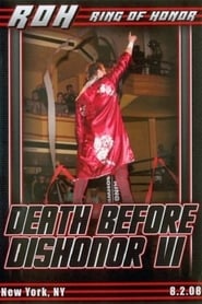 ROH Death Before Dishonor VI' Poster