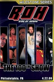 ROH The 100th Show' Poster