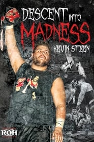 Kevin Steen Descent into Madness' Poster