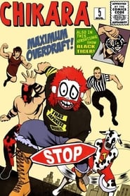 Chikara Maximum Overdraft' Poster