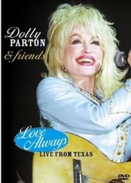 Dolly Parton  Friends Love Always Live' Poster