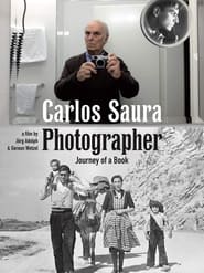 Carlos Saura Photographer  Journey of a Book' Poster