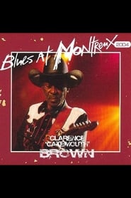 Clarence Gatemouth Brown Live At Montreux 2004' Poster