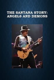 The Santana Story Angels and Demons' Poster