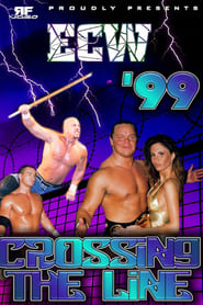 ECW Crossing The Line 1999' Poster