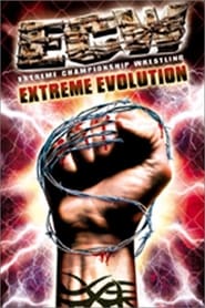 ECW Extreme Evolution' Poster