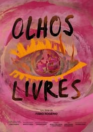 Olhos Livres' Poster