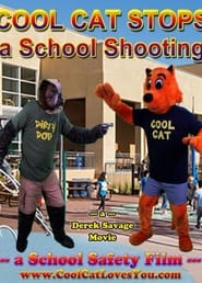 Cool Cat Stops a School Shooting' Poster