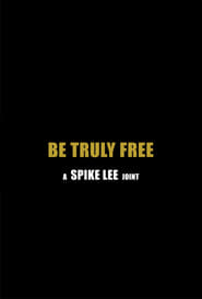 Be Truly Free' Poster