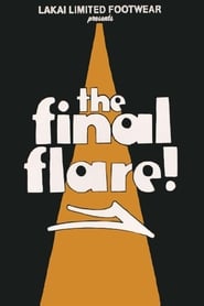 The Final Flare' Poster