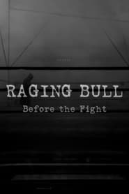 Raging Bull Before the Fight' Poster