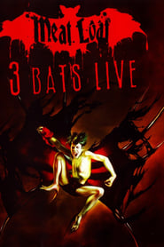 Meat Loaf Three Bats Live' Poster