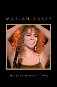 Mariah Carey The Live Debut  1990' Poster