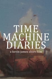 Time Machine Diaries' Poster