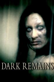 Dark Remains' Poster