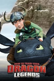 How to Train Your Dragon  Legends' Poster