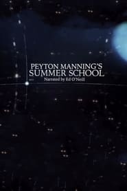 Peyton Mannings Summer School' Poster