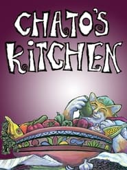 Chatos Kitchen' Poster