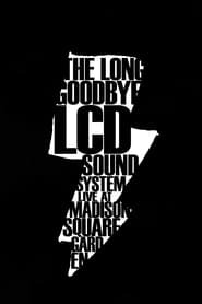 LCD Soundsystem The Long Goodbye' Poster