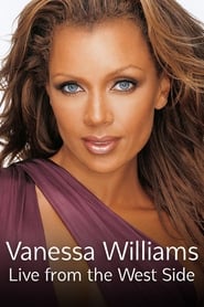 Vanessa Williams Live From the West Side' Poster