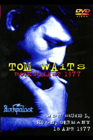 Tom Waits Rockpalast 77