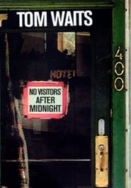 Tom Waits  No Visitors After Midnight' Poster