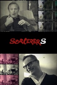 Sorcerers A Conversation with William Friedkin and Nicolas Winding Refn' Poster