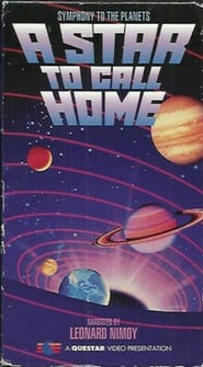 Symphony to the Planets A Star to Call Home' Poster