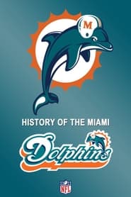 History of the Miami Dolphins' Poster