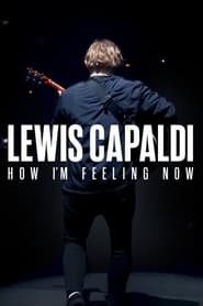 Lewis Capaldi How Im Feeling Now' Poster