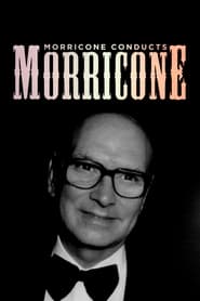 Morricone Conducts Morricone' Poster