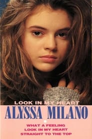 Alyssa Milano Look In My Heart' Poster