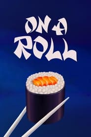 On a Roll' Poster