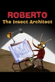 Roberto the Insect Architect' Poster