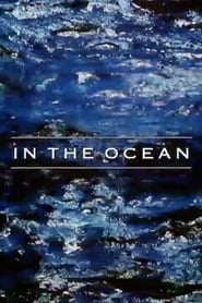 In The Ocean  A Film About the Classical Avant Garde' Poster