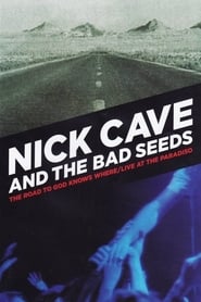 Nick Cave  The Bad Seeds Live at The Paradiso' Poster