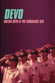 Butch DEVO And The Sundance Gig' Poster