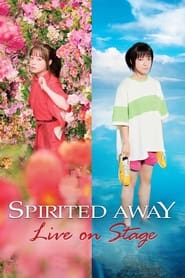 Spirited Away Live on Stage' Poster