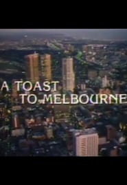 A Toast to Melbourne' Poster