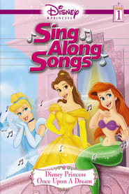 Disney Princess Sing Along Songs Vol 1  Once Upon A Dream' Poster