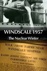 Windscale 1957 The Nuclear Winter' Poster