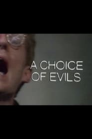 A Choice of Evils' Poster