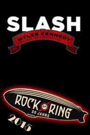 Slash feat Myles Kennedy  The Conspirators  Rock am Ring 2015' Poster