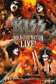 Kiss Rock the Nation Live' Poster