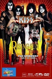 Kiss 2006 Rising Sun' Poster