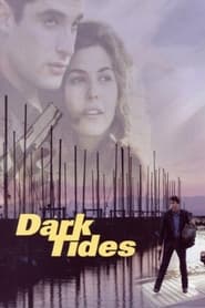 Dark Tides' Poster