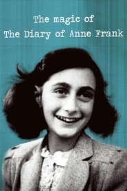 The Magic of the Diary of Anne Frank' Poster