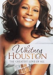 Whitney Houston  The Greatest Love Of All' Poster