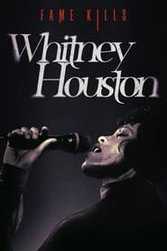 Fame Kills Whitney Houston' Poster